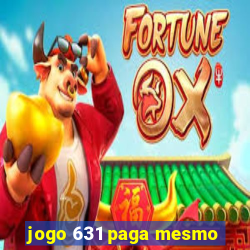 jogo 631 paga mesmo